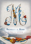 'Ricamare il mare - A sea to stitch' by Elisabetta Sforza 'Ricamare il mare - A sea to stitch' by Elisabetta Sforza