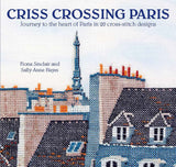 Criss Crossing Paris Criss Crossing Paris