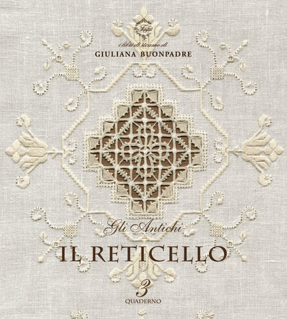 Il Reticello Book #3 Basics